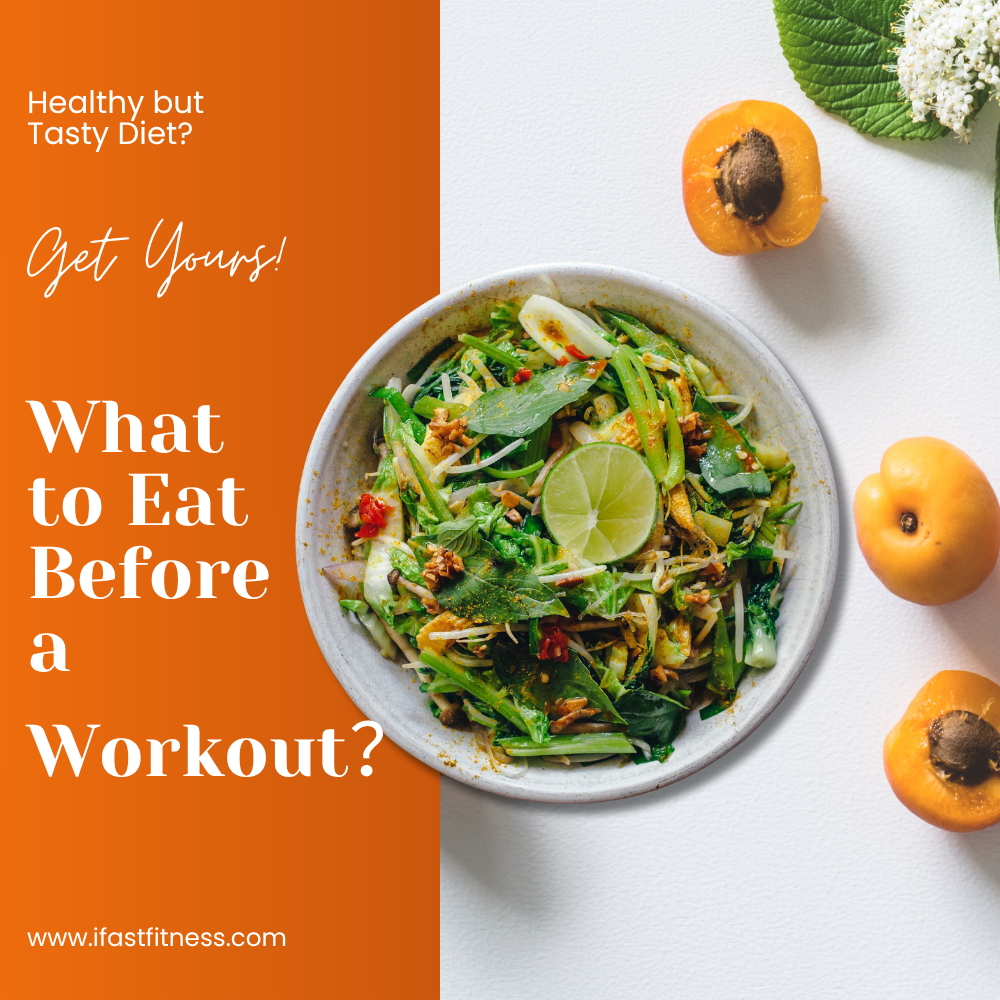 What to Eat Before a Workout?