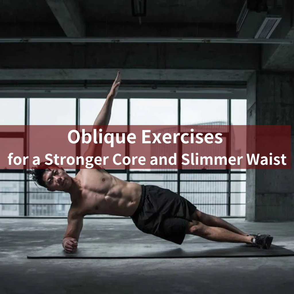 Oblique Exercises