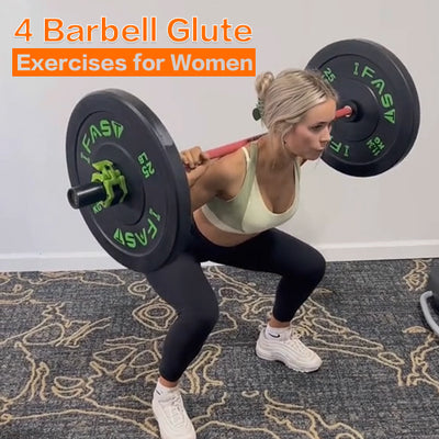 4 Barbell Glute Exercises for Women