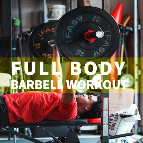 IFAST full body barbell workout