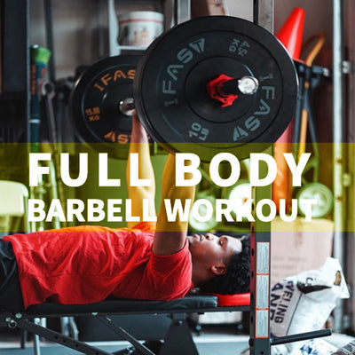 Full Body Barbell Workout [infographic]