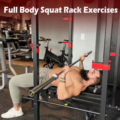Best 5 Squat Rack Exercises