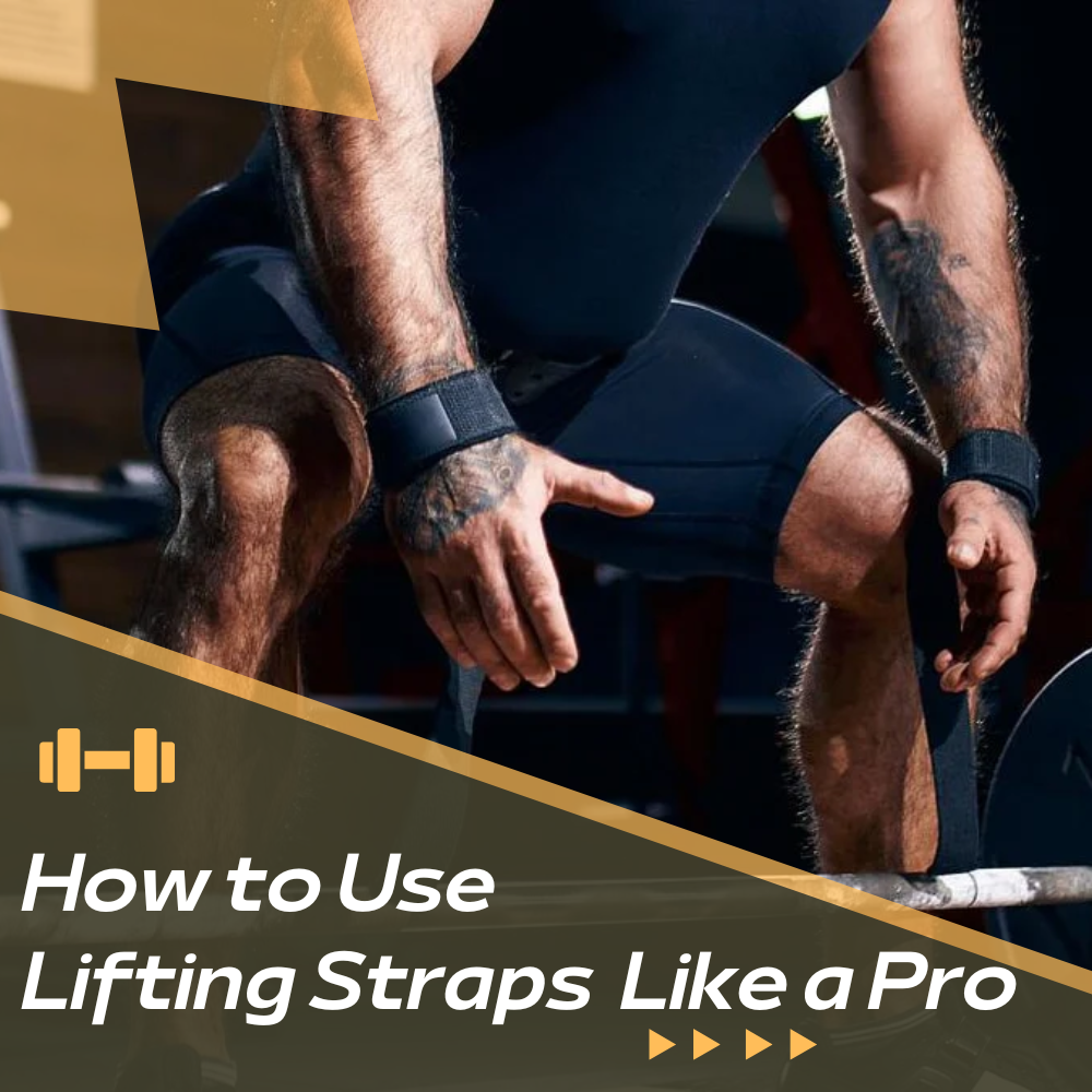 How to Use Lifting Straps Like a Pro