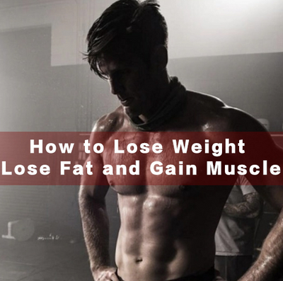 How to Lose Weight | Lose Fat and Gain Muscle