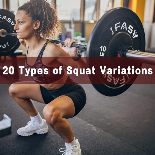 20 Types of Squat Variations