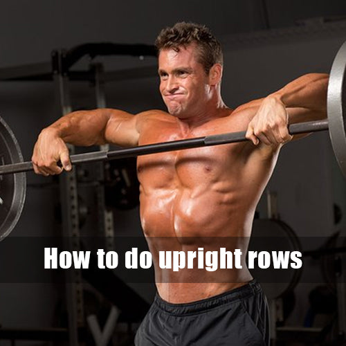 Upright Rows Exercise Guide Muscles Worked Benefits Upright Row Into